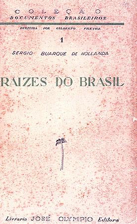 Raizes do Brasil | Enciclopédia Itaú Cultural